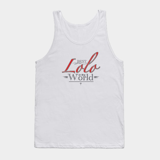 Best Lolo in the world Filipino design Tank Top by Estudio3e